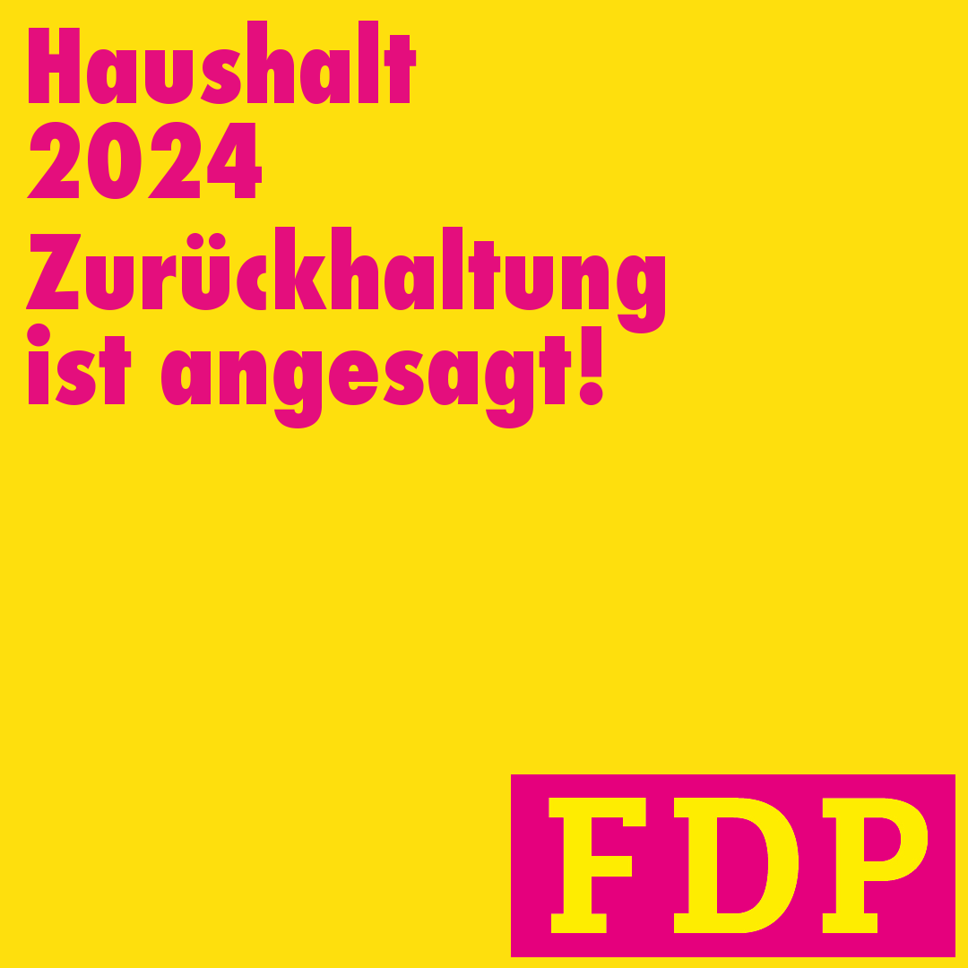 Hauhalt 2024 – Zurückhaltung ist angesagt! Grafik Hauhalt 2024 - Zurückhaltung ist angesagt!